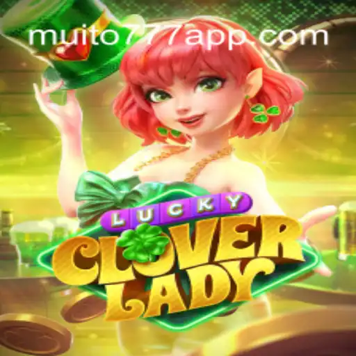 Descubra o Mundo de LuckyCloverLady: O Jogo que Está Conquistando os Amantes de Cassino
